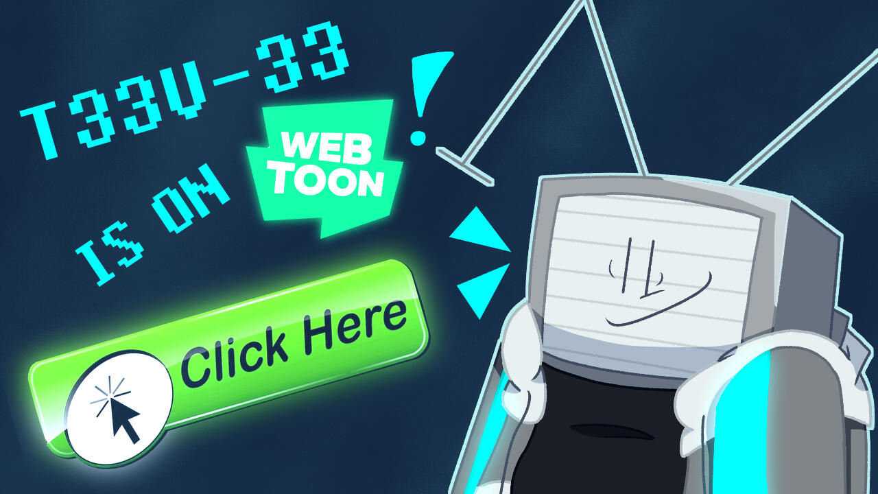 T33V-33 is on Webtoon! Click here!